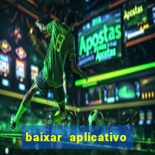 baixar aplicativo brasil sports apostas esportivas